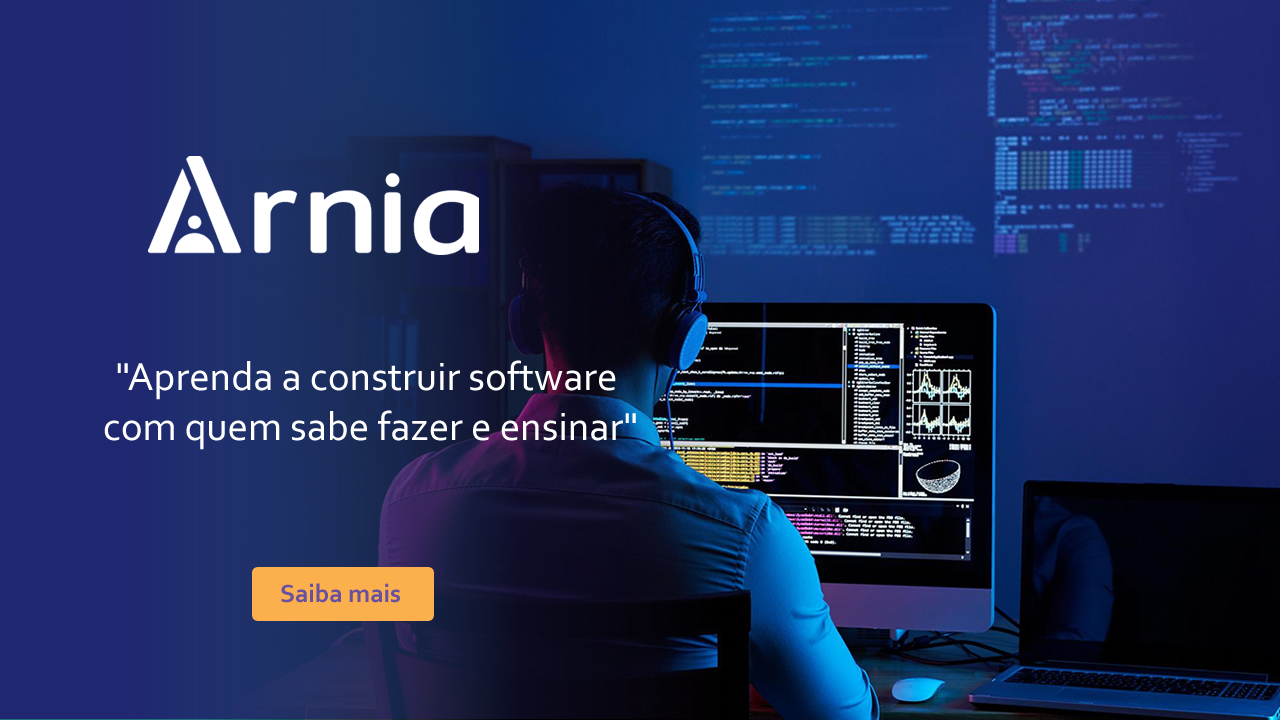 Aprenda a construir software com quem sabe fazer e ensinar